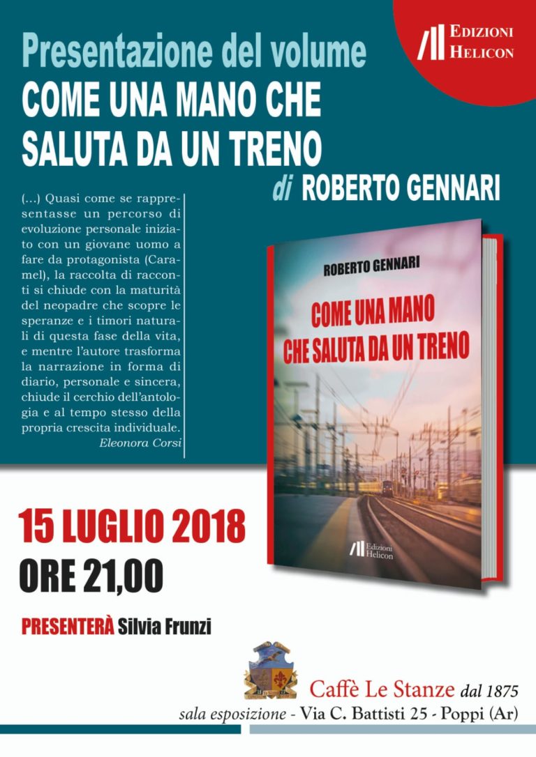 “Come una mano che saluta da un treno”… domenica a Poppi, la presentazione del libro di Roberto Gennari
