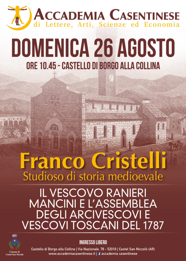 Franco Cristelli al prossimo convegno dell’Accademia casentinese. Appuntamento a domenica 26 agosto
