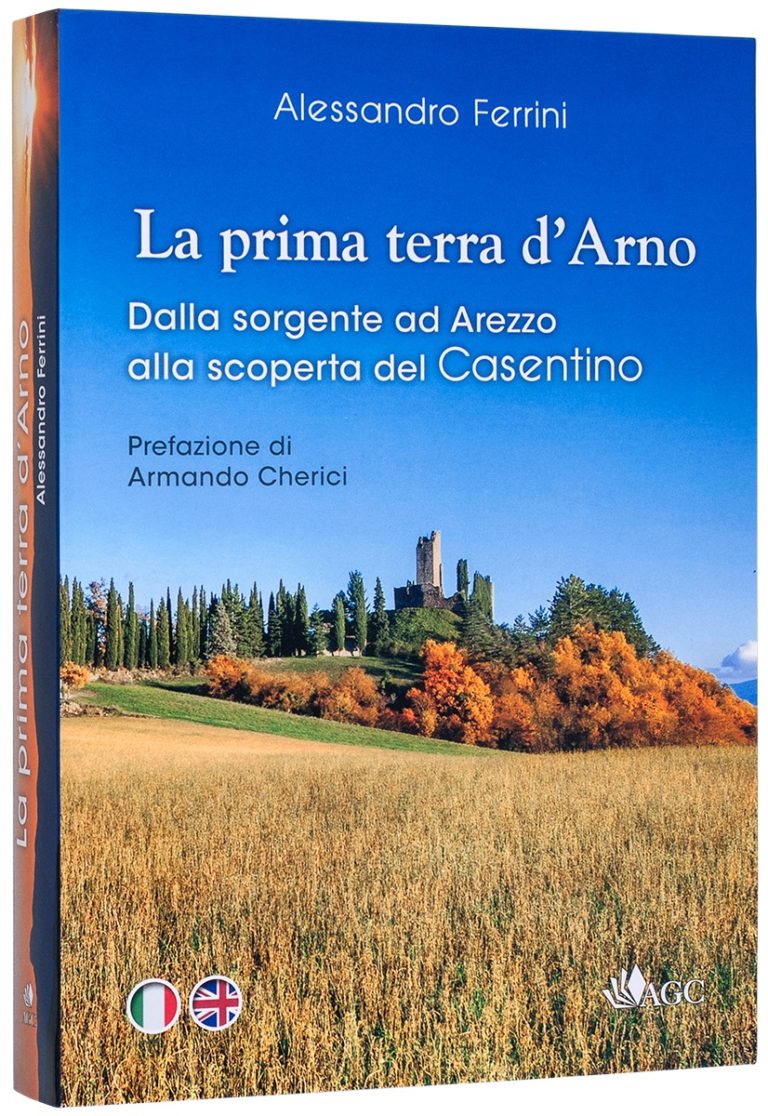 LA PRIMA TERRA D’ARNO di Alessandro Ferrini: il sindaco di Castel Focognano Ricci dona copie della pubblicazione per promuovere il territorio