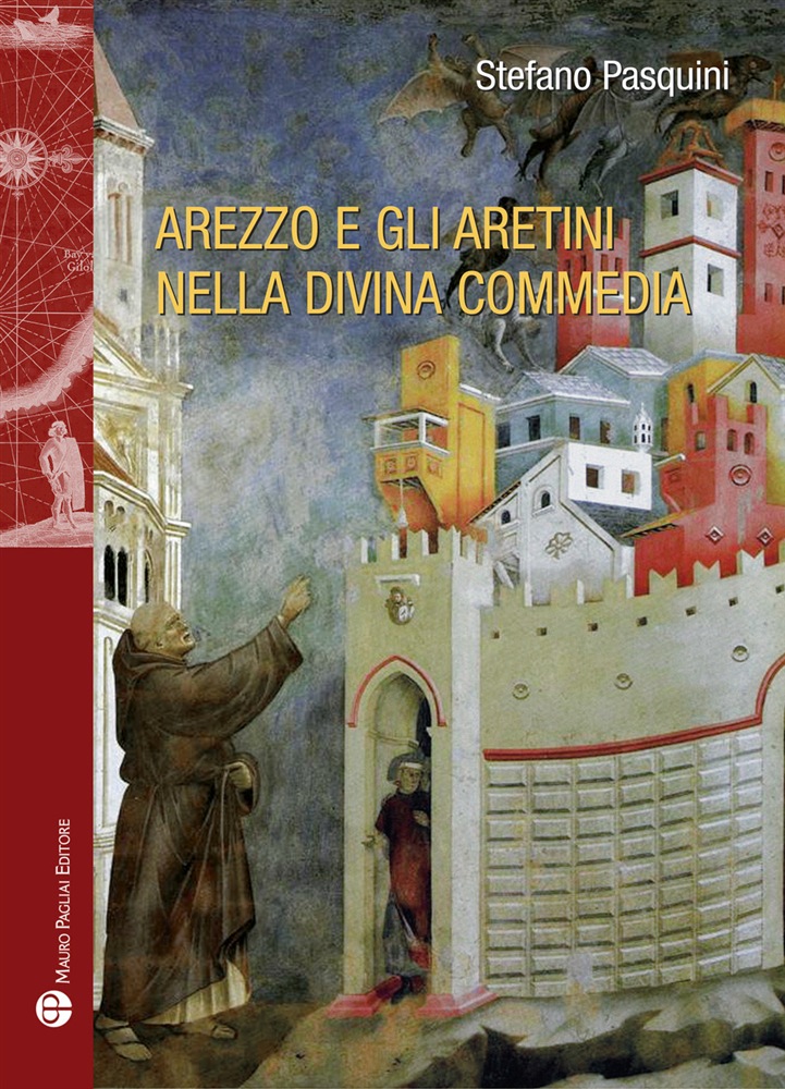A Porciano la presentazione del libro “Arezzo e gli aretini nella Divina Commedia”